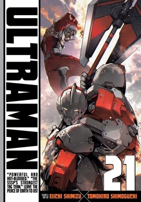 Ultraman, Vol. 21 by Shimoguchi, Tomohiro