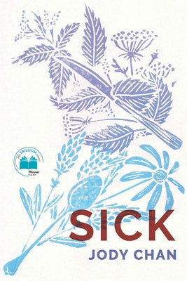 Sick by Chan, Jody