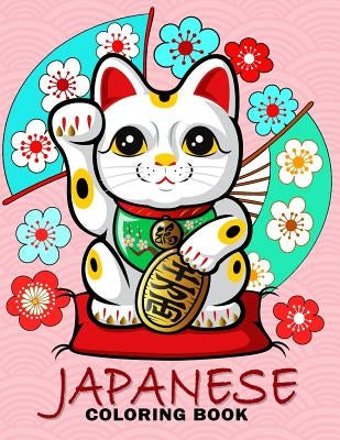 Japanese Coloring Book: Travel Japan Coloring Book Easy, Fun, Beautiful Coloring Pages by Kodomo Publishing