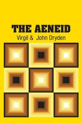 The Aeneid by Virgil