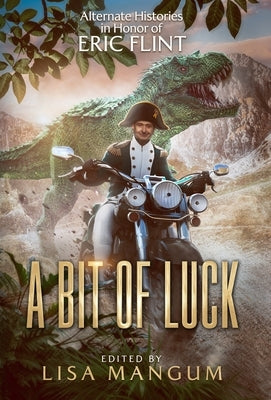 A Bit of Luck by Mangum, Lisa