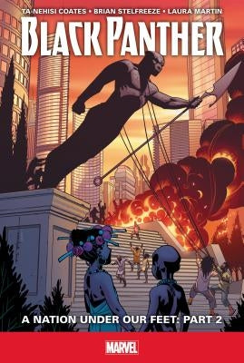 Nation Under Our Feet: Part 2 by Coates, Ta-Nehisi