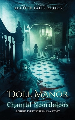 Doll Manor by Noordeloos, Chantal