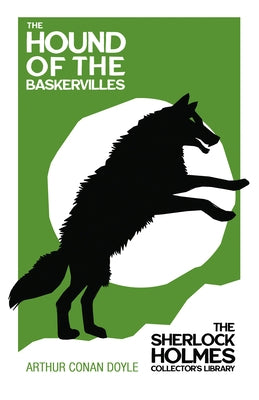 The Hound of the Baskervilles: With Original Illustrations by Sidney Paget by Doyle, Arthur Conan