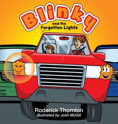 Blinky and the Forgotten Lights by Thornton, Roderick