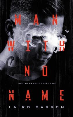 Man with No Name by Barron, Laird