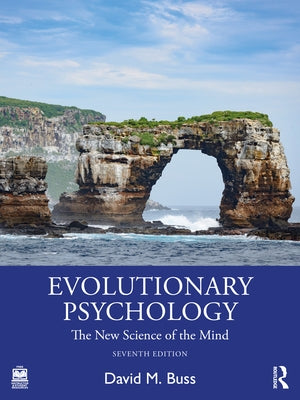 Evolutionary Psychology: The New Science of the Mind by Buss, David M.