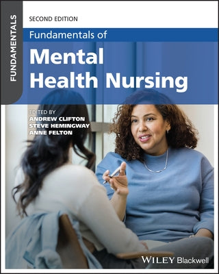 Fundamentals of Mental Health Nursing by Clifton, Andrew