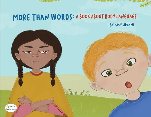 More Than Words- A Book About Body Language by Jivani, Amy Mary