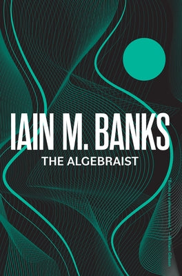 The Algebraist by Banks, Iain M.