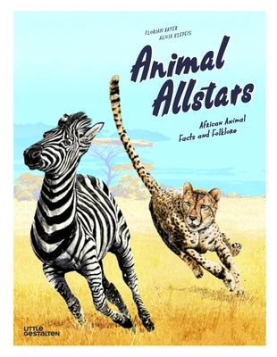 Animal Allstars: African Animals Facts and Folklore by Klepeis, Alicia