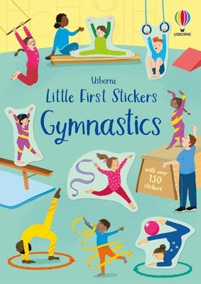 Little First Stickers Gymnastics by Greenwell, Jessica