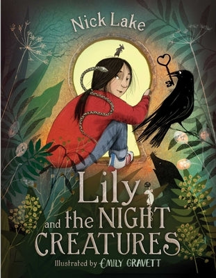 Lily and the Night Creatures by Lake, Nick