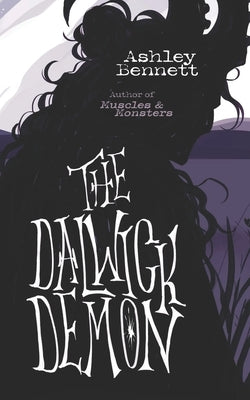 The Dalwick Demon by Conkins, Alex