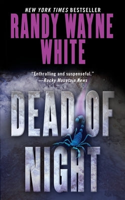 Dead of Night by White, Randy Wayne