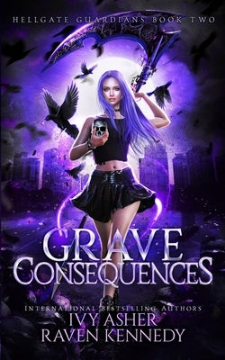 Grave Consequences by Kennedy, Raven