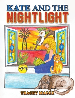 Kate and the Nightlight by Magee, Tracey