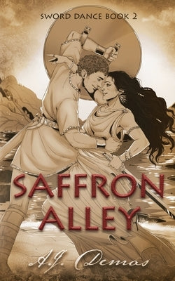 Saffron Alley by Demas, A. J.