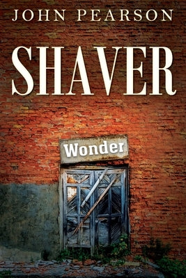 Shaver by Pearson, John