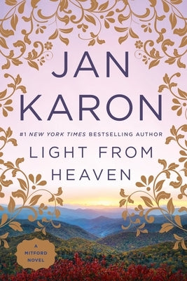 Light from Heaven by Karon, Jan