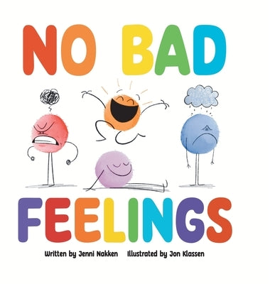 No Bad Feelings by Nakken, Jenni