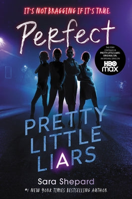 Pretty Little Liars #3: Perfect by Shepard, Sara