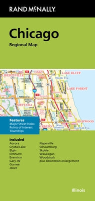 Rand McNally Folded Map: Chicago Regional Map by Rand McNally