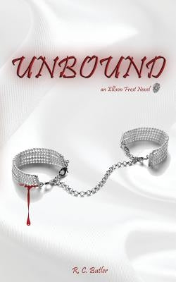 Unbound by Butler, R. C.