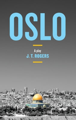 Oslo by Rogers, J. T.