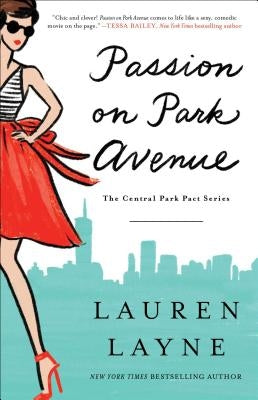 Passion on Park Avenue by Layne, Lauren