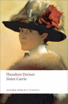 Sister Carrie by Dreiser, Theodore