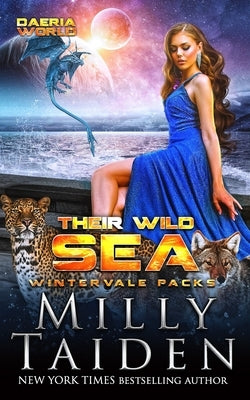 Their Wild Sea by Taiden, Milly