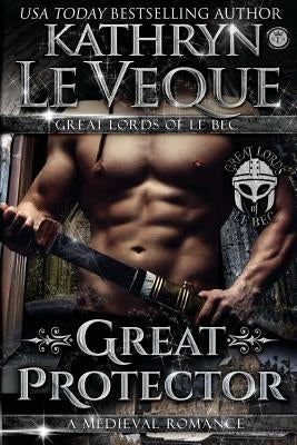 Great Protector by Le Veque, Kathryn