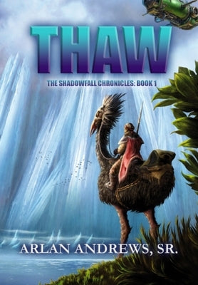 Thaw by Andrews, Arlan
