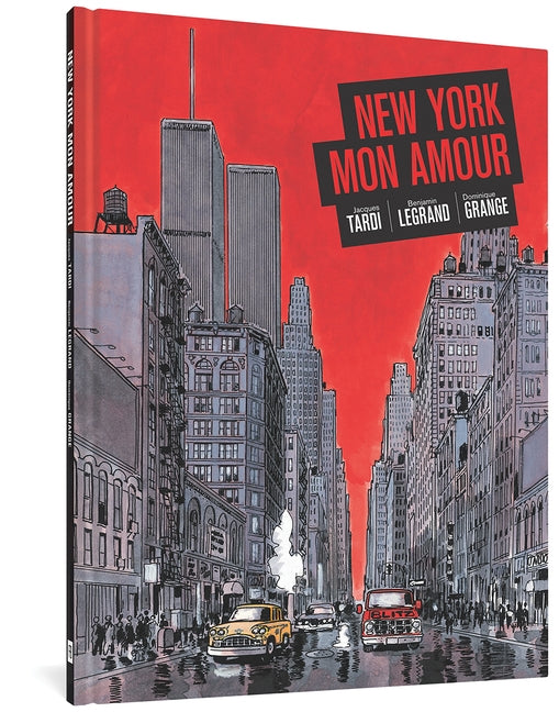 New York Mon Amour by Tardi