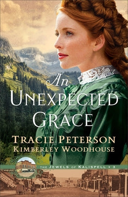 An Unexpected Grace by Peterson, Tracie
