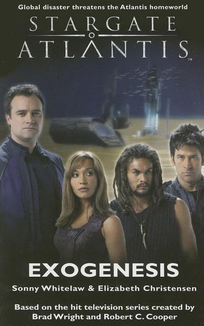 STARGATE ATLANTIS Exogenesis by Whitelaw, Sonny