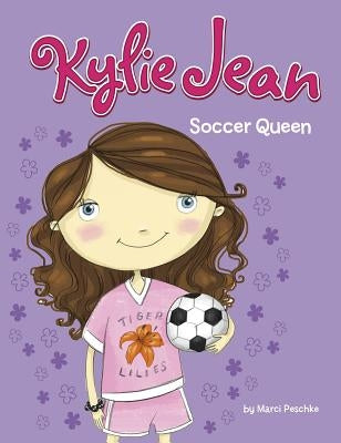 Soccer Queen by Peschke, Marci