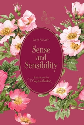 Sense and Sensibility: Illustrations by Marjolein Bastin by Austen, Jane