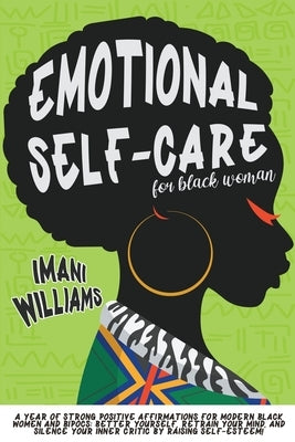 Emotional Self-Care for Black Women by Williams, Imani