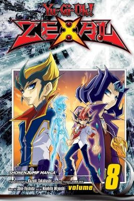 Yu-Gi-Oh! Zexal, Vol. 8 by Takahashi, Kazuki