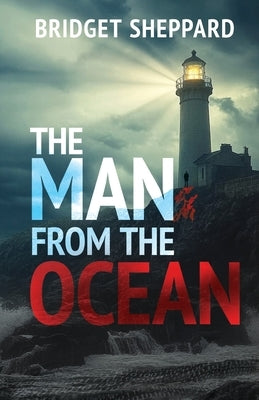 The Man from the Ocean by Sheppard, Bridget