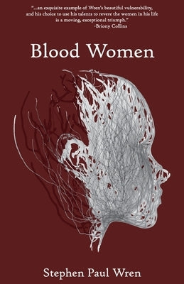 Blood Women by Wren, Stephen Paul