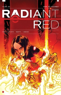 Radiant Red Volume 1: A Massive-Verse Book by Chen, Cherish