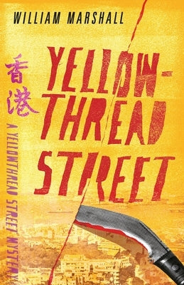 Yellowthread Street by Marshall, William