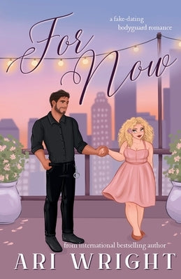 For Now by Wright, Ari