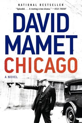 Chicago by Mamet, David