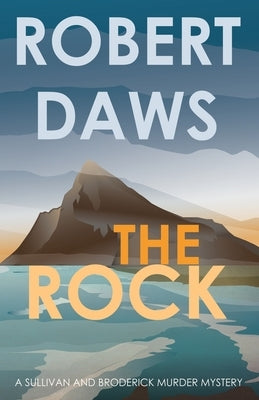 The Rock by Daws, Robert