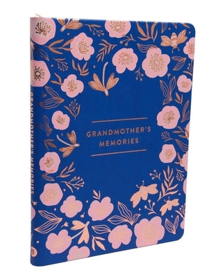 Grandmother's Memories: A Keepsake Journal by Weldon Owen