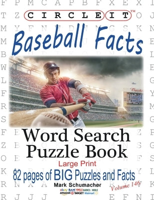 Circle It, Baseball Facts, Word Search, Puzzle Book by Lowry Global Media LLC